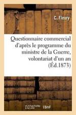Questionnaire Commercial d'Apres Le Programme Du Ministre de la Guerre af Fleury