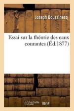 Essai Sur La Theorie Des Eaux Courantes af Joseph Boussinesq