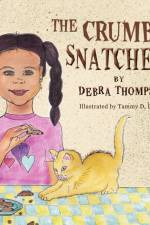 Crumb Snatchers af Debra (Ohio University) Thompson