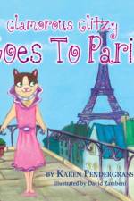 Glamorous Glitzy Goes to Paris af Karen Pendergrass