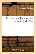 Le Bon Cure Jeannot Et Sa Servante af Jacques Cambry