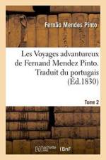 Les Voyages Advantureux Tome 2 af Fernão Mendes Pinto