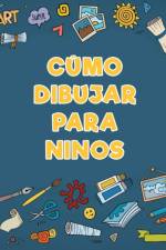 CUmo dibujar para ninos af Young Scholar