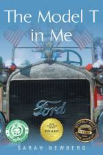 Model T in Me af Sarah Newberg