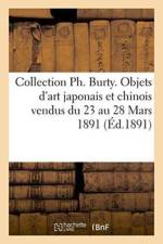 Collection Ph. Burty. Objets d'Art Japonais Et Chinois Vendus Du 23 Au 28 Mars 1891 af BING