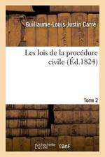 Les Lois de la Procedure Civile. Tome 2 af Guillaume-Louis-Justin Carre