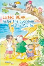 Luigi Bear Helps the Guardian of the Pacific af N Bridle