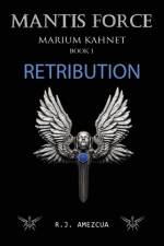 Retribution af R J Amezcua