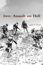 Iwo; Assault on Hell af James F. Christ