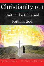 Christianity 101 Unit 1 af Jason Evans