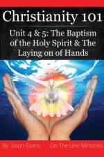 Christianity 101 Unit 4 and 5 af Jason Evans