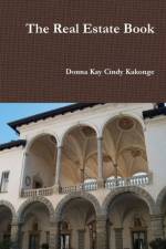 Real Estate Book af Donna Kay Cindy Kakonge