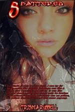 Shattered af Trishia Russell