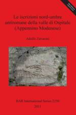 Iscrizioni Nord-umbre Antiromane Della Valle Di Ospitale (Appennino Modenese) af Adolfo Zavaroni