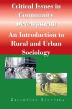Critical Issues in Community Development af Zacchaeus Ogunnika