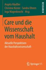Care Und Die Wissenschaft Vom Haushalt