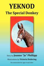 YEKNOD - The Special Donkey af Joanne JO Phillipp