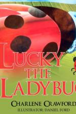 Lucky the Ladybug af Charlene Crawford