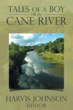 Tales of a Boy from Cane River af Harvis (Junior) Johnson