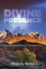 Divine Presence af Mark G Boyer