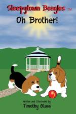 Sleepytown Beagles Oh Brother! af Timothy Glass