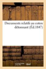 Documents Relatifs Au Coton Detonnant af J Correard