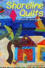 Shoreline Quilts af Cyndy Lyle Rymer