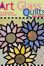 Art Glass Quilts af Julie Hirota
