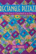 Rectangle Pizzazz af Judy Sisneros