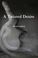 Twisted Desire af Rose Lannen