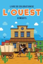 Livre de coloration de l'Ouest af Coloring Pages for Kids