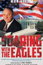 Soaring with the Eagles af Ron Little