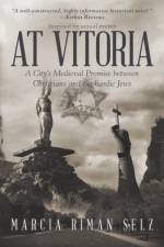 At Vitoria af Marcia Riman Selz