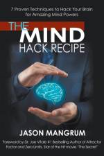 The Mind Hack Recipe af Jason Mangrum