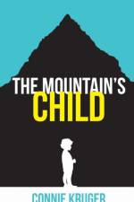 The Mountain's Child af Connie Kruger