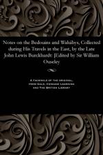 Notes on the Bedouins and Wah bys, Collected During His Travels in the East, by the Late John Lewis Burckhardt af William Sir Ouseley