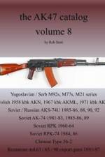 Ak47 Catalog Volume 8 af Rob Stott