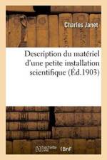 Description Du Materiel d'Une Petite Installation Scientifique af Charles Janet