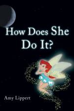 How Does She Do It? af Amy Lippert