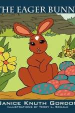 The Eager Bunny af Janice Knuth Gordon