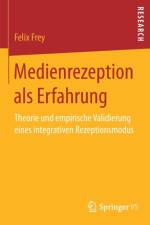 Medienrezeption ALS Erfahrung af Felix Frey