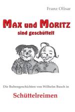Max und Moritz sind geschuttelt af Franz Olisar