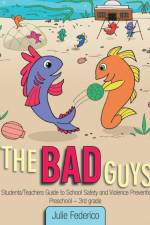 Bad Guys af Julie Federico