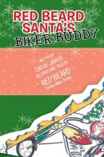 Red Beard Santa's Biker Buddy af Cathy Jarvis