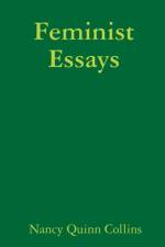 Feminist Essays af Nancy Quinn Collins