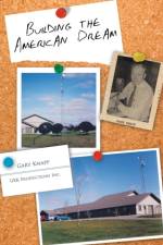 Building the American Dream af Gary Knapp
