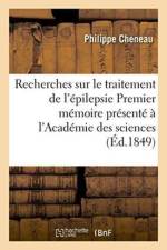 Recherches Sur Le Traitement de l'Epilepsie af Philippe Cheneau