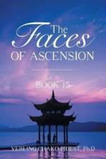 Faces of Ascension af Verling Chako Priest Ph D