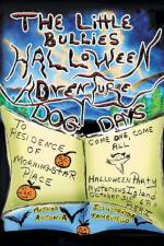 Little Bullies Halloween Adventure af Antonia Tamburello