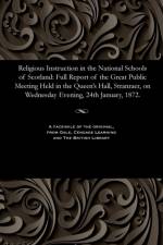 Religious Instruction in the National Schools of Scotland af Various